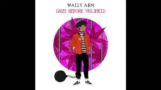 Wally Asm - Praat Guap (Ft. Jacin Trill)