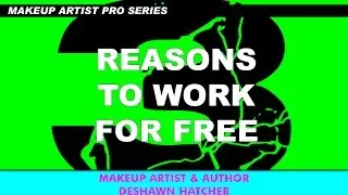 PRO MAKEUP ARTIST SERIES - 3 REASONS to 
