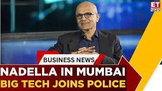 Satya Nadella Launches MahaCrimeOS in Maharashtra! Big Tech Meets Policing | Business News | ET Now