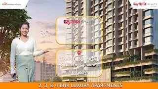 The Address by GS Bandra | Raymond Realty | Flats in Bandra East | 2, 3 & 4BHKs