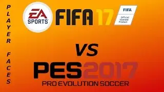 FIFA 17 VS PES 2017 PLAYER FACES!!!
