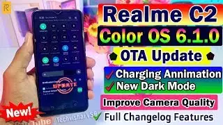 Realme C2 New OTA Update ColorOs 6.1.0 October Roll Out | New Dark Mode, Charging Animation Features