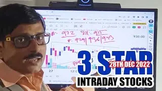 3 STAR INTRADAY STOCKS FOR 28TH DEC 2022