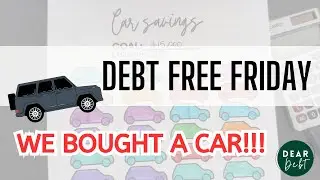 Debt Free Friday | We bought an SUV - private sale in cash!