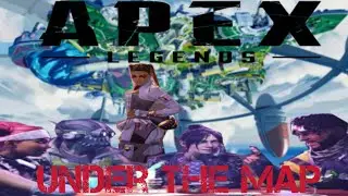 Apex Legends Under The Map Glitch Season 9 - Apex Legends Under The Map Glitch #underthemapglitch