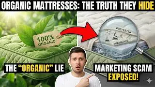 Organic Mattresses Exposed: Why &ldquo;Organic&rdquo; Is Mostly a Marketing Term