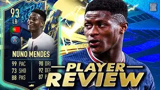 93 TEAM OF THE SEASON NUNO MENDES PLAYER REVIEW! TOTS NUNO MENDES - FIFA 22 Ultimate Team