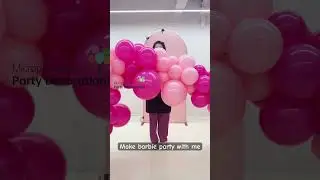 Make Barbie Party with me #balloongarland #balloons #diy #tutorial #microplushshop #backdrop