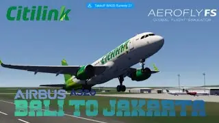 AEROFLY FS GLOBAL AIRBUS A320 CEO FLIGHT FORM BALI TO JAKARTA 