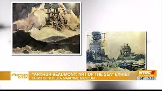 Arthur Beaumont: Art of the Sea exhibit on display in Savannah
