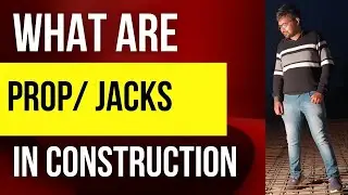 What are props/jack in construction site ? || Usage and Parts of Steel Props