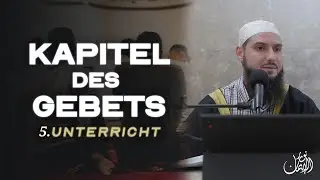Das Gemeinschaftsgebet: Imam, Ma&rsquo;mum (Befolger) & die Regeln des Befolgens | Kap. des Gebets Teil.5