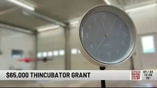 $65,000 ThINCubator Grant