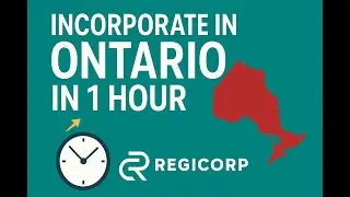 How to Incorporate in Ontario in 1 Hour | RegiCorp