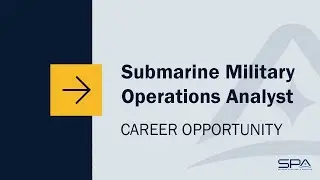 SPA Job Opportunity - Submarine Military Operations Analyst