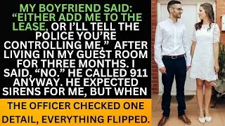 My Boyfriend Threatened to Call the Police if I Didn&rsquo;t Add Him to My Lease...