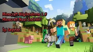 Minecraft 1. Bilgilendirme # Minecraft Nasıl İndirilir?