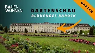 Gartenschau: Blühendes Barock Ludwigsburg