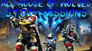 Destiny - All House Of Wolves Story Missions!