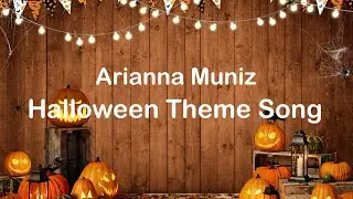 Arianna Muniz - Halloween Theme Song (Official Music Video)