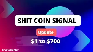 Live video of shit coin signal i gave on Sunday. || $1 to $700 profit 🤑