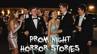 Prom Night Horror Stories