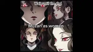 muzan different forms 🤣wait until the end