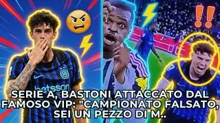 &ldquo;Pezzo di me***&rdquo;. Il vip italiano contro Bastoni, l&rsquo;attacco &egrave; violentissimo: scoppia il caso ⤵️⤵️