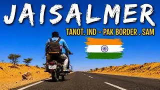 Jaisalmer Rajasthan Day 1 Tourist Places | Jaisalmer to Tanot Mata,Longewala India-Pak Border , Sam