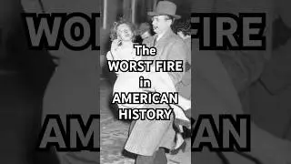 The worst FIRE in AMERICAN HISTORY #fire #disaster #horror #accident #historyfacts #fireaccident