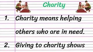 Charity 10 Lines Essay Writing in English || 10 Lines on Charity || Short Essay on Charity