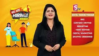 Job Vacancies in SumanTv | Reporting | SEO | Content Writing | Video Editing | Digital Marketing |