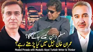 How Muslim Mind Can Wake Up    Moeed Pirzada with Turkish Author, Mustafa Akyol   Urdu Dubbing hd