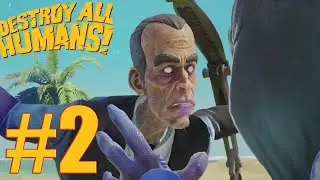 Destroy All Humans! Remake Gameplay Walkthrough Part 2 - No Commentary