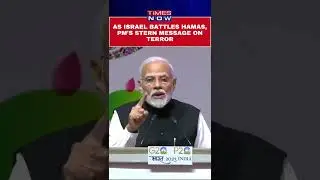 PM Modi Sends Strong Message On Terrorism Amid Escalating Israel-Palestine Conflict #shorts