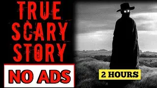 2 HOURS  🛑 True Scary Story with Rain Sounds 🛑 NO ADS | Chapter 8