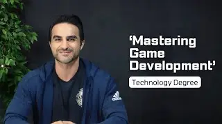 Technology Degree | Mastering Game Development