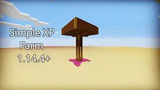 Simple XP farm || Minecraft 1.14.4 ( Resource friendly)