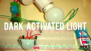 How to make Automatic dark activated light sensor