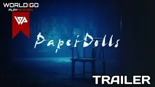 PAPER DOLLS - Launch Trailer (2018)｜PS VR