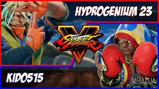 SFV CE - Hydrogenium 23(ZEKU) VS kid0515(BALROG) 🌘 MeiaLua 🌘 MMLLA