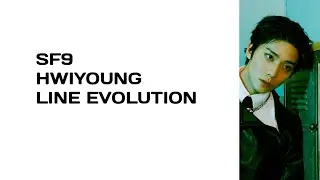 &bull;SF9 - HWIYOUNG ( LINE EVOLUTION ) | UNTIL 