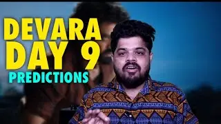 Devara Day 9 Box Offices Predictions | Jr NTR