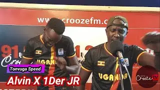 Tonvuga Speed - Alvin and 1Der JR on Crooze FM