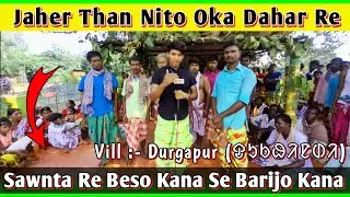 Jaher Than Nito Oka Dahar Re//Durgapur News//Sawnta Aven@sawntaaven95