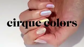PEARL NACRE SET | Cirque Colors Pearlescent Shimmer Nail Polish Set