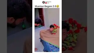 mumtaz Begam 😂 #silentboy #silentboy91 #funny #shorts  #silentboyvlog