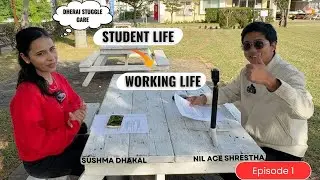 STUDENT DEKHI WORKING SAMMA KO SAFAR || FT. SUSHMA SAN ||