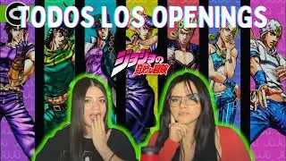 REACCIONAMOS A TODOS LOS OPENINGS DE JOJOS POR PRIMERA VEZ (1-12)
