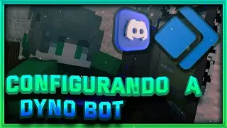 Configuro al GUARDI&Aacute;N del servidor ⚡ &iexcl;Dyno lo modera TODO!